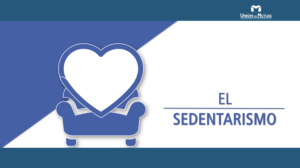El sedentarismo